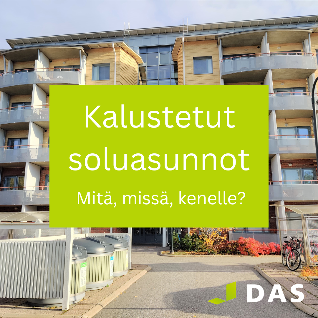 Kalustetut soluasunnot - mitä, missä, kenelle?